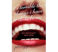 Philippa Snow It's Terrible the Things I (Copertina rigida) (PRESALE 03/07/2025)