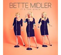 It's the Girls! by Bette Midler (2014-05-03)