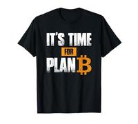 It's time for Plan B - Bitcoin Blockchain Maglietta