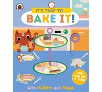 It's Time to... Bake It (Libro di cartone) It's Time to...