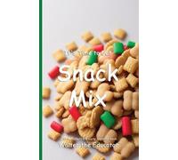 It's Time to Eat Snack Mix (Tascabile) Time to Eat Book