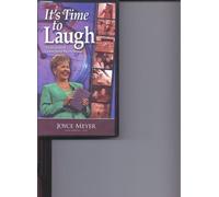 It's Time to Laugh : A Collection of Classic Joyce Meyer Stories