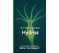 It's Time to Learn about Hydras