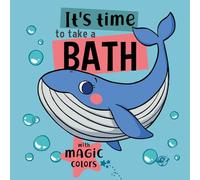 It's Time to Take a Bath: Volume 3