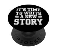 It's Time To Write A New Story Author Write Productive |- PopSockets PopGrip Adesivo