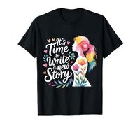 It's Time To Write A New Story -------- Maglietta