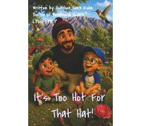 It's Too Hot For That Hat!