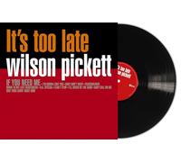 pickett wilson it's too late (Vinyl LP)