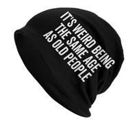 It's Weird Being The Same Age As Old People Berretto Lavorato Confortevole Beanie in Maglia Slouchy Cappello A Cuffia per Motociclismo Arrampicata Snowboard