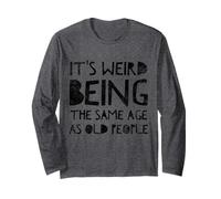 It's Weird Being The Same Age As Old People short sleeve Maglia a Manica