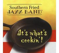 It's What's Cookin'! by Southern Fried Jazz Band (2000-10-17)