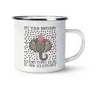 It's Your Birthday Tutto Else Is Irr-Elephant Rétro Smalto Tazza - Divertente