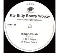 Itty Bitty Boozy Woozy - Itty Bitty Boozy Woozy - Tempo Fiesta - Systematic