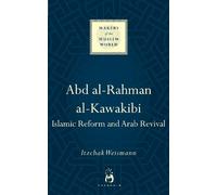 Itzchak Weismann Abd al-Rahman al-Kawakibi (Copertina rigida)