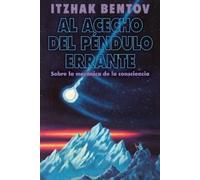 Itzhak Bentov Al acecho del péndulo errante (Tascabile) (PRESALE 26/02/2026)