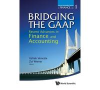 Itzhak Venezia Bridging The Gaap: Recent Advances In Finance (Copertina rigida)