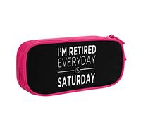 IUBBKI I'm Retired Every Day is Saturday Pencil Bag Astuccio per matite portatile a doppio strato per ufficio e scuola di grande capacità
