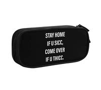 IUBBKI Stay Home If You Sicc Come Over If You Thicc Astuccio per matite Astuccio per matite portatile a doppio strato per ufficio e scuola di grande capacità