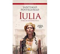 Iulia. Storia di un'imperatrice