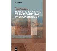 Iulian Apostoles Husserl, Kant and Transcendental Phenomenolo (Copertina rigida)