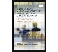 Iulian Warter Understanding National Culture and Ethics in Or (Copertina rigida)