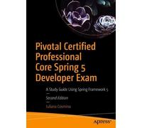 Iuliana Cosmina Pivotal Certified Professional Core Spring 5 Develop (Tascabile)