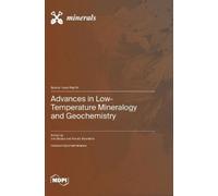 Iuliu Bobos Fran Advances in Low-Temperature Mineralogy and (Copertina rigida)