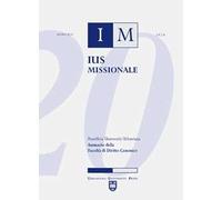 Ius missionale. Annuario della facolta di diritto canonico (2020)