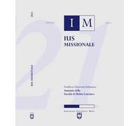 Ius missionale. Annuario della facolta di diritto canonico (2021)