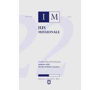 Ius missionale. Annuario della facoltà di diritto canonico (2022). Vol. 16