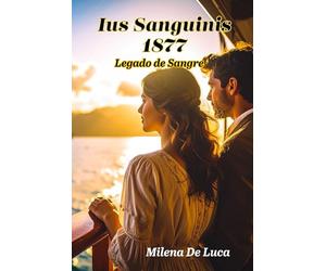 Ius Sanguinis 1877: Legado de Sangre