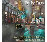 Iuso Billy - Live At Jazz Fest 2014
