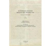 Iustiniani Augusti Digesta seu Pandectae. Testo e traduzione. Vol. 6/1: 37-40