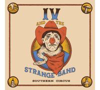IV and The Strange Band Southern Circus (Vinyl LP)