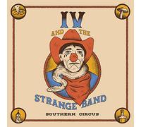 IV and The Strange Band Southern Circus (Vinyl LP)