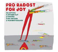 Iva Bittova & Vaclavek & Viktorin & Babacka Pro Radost (CD)