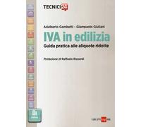 IVA in edilizia. Guida pratica alle aliquote ridotte