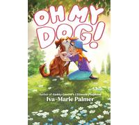 Iva-Marie Palmer Oh My Dog (Copertina rigida)