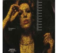 Iva Zanicchi - Iva Zanicchi - Coraggio E Paura , Sciogli I Cavalli Al Vento