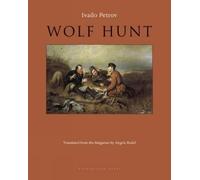 Ivailo Pretov Wolf Hunt (Tascabile)