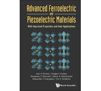 Ivan A Parinov Advanced Ferroelectric And Piezoelectric Mate (Copertina rigida)
