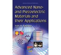 Ivan A Parinov Advanced Nano- and Piezoelectric Materials and (Copertina rigida)