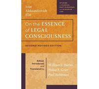Ivan Aleksandrovich Il'i On the Essence of Legal Consciousnes (Copertina rigida)