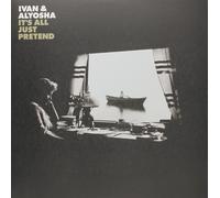 Ivan & Alyosha It's All Just Pretend (Vinyl LP)