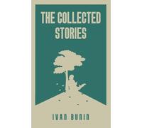 Ivan Bunin Collected Short Stories (Edition13th) (Tascabile)