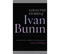 Ivan Bunin Collected Stories of Ivan Bunin (Tascabile)