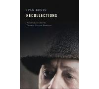 Ivan Bunin Recollections (Copertina rigida)
