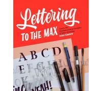 Ivan Castro Lettering to the Max (Tascabile)