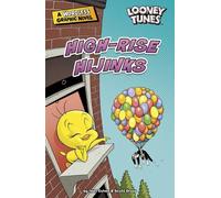Ivan Cohen High-Rise Hijinks (Tascabile) Looney Tunes