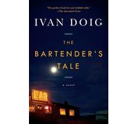 Ivan Doig The Bartender's Tale (Tascabile) Two Medicine Country